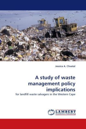 A study of waste management policy implications 