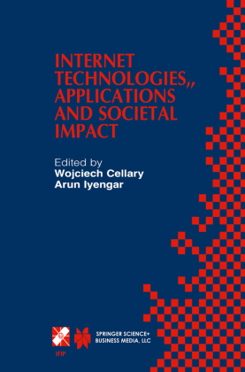 Internet Technologies, Applications and Societal Impact 