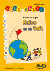 Kita aktiv Projektmappe Reise um die Welt; .