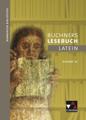 Buchners Lesebuch Latein A 2 