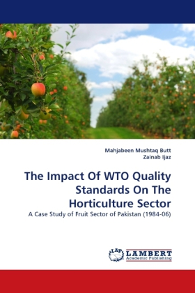 The Impact Of WTO Quality Standards On The Horticulture Sector 