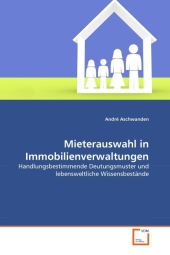 Mieterauswahl in Immobilienverwaltungen