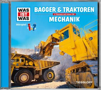WAS IST WAS Hörspiel: Bagger & Traktoren/ Mechanik, Audio-CD