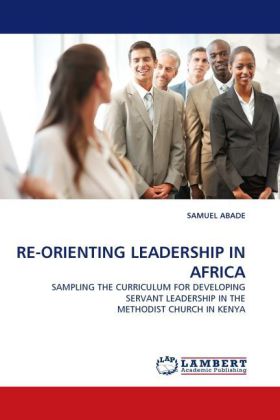 RE-ORIENTING LEADERSHIP IN AFRICA 