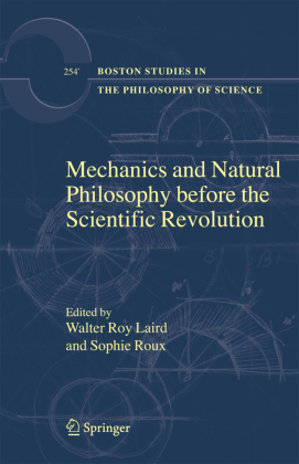 Mechanics and Natural Philosophy before the Scientific Revolution 
