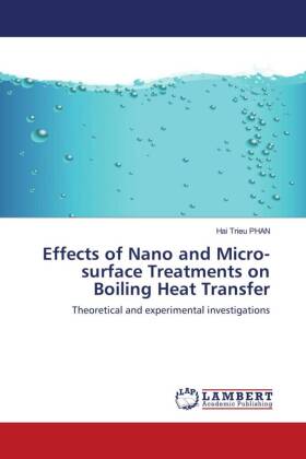 Effects of Nano and Micro-surface Treatments on Boiling Heat Transfer 