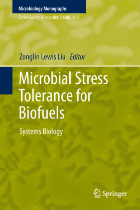 Microbial Stress Tolerance for Biofuels 