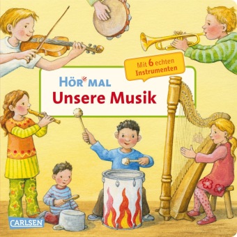 Hör mal (Soundbuch): Unsere Musik