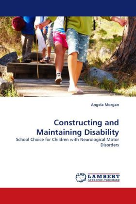 Constructing and Maintaining Disability 