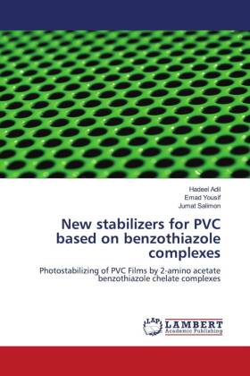 New stabilizers for PVC based on benzothiazole complexes 