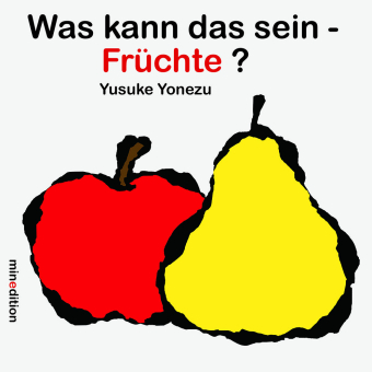 Was kann das sein? - Früchte 