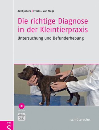 Die richtige Diagnose in der Kleintierpraxis, m. DVD-ROM