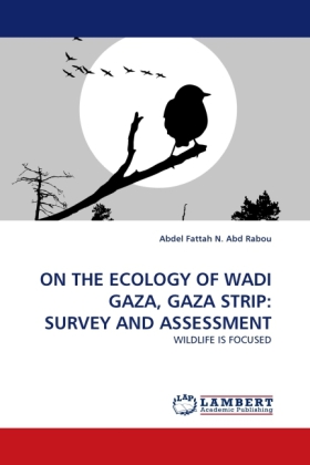 On the Ecology of Wadi Gaza, Gaza Strip: Survey and Assessment 