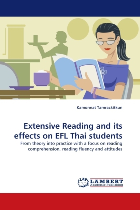 Extensive Reading and its effects on EFL Thai students 