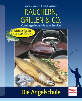 Räuchern, Grillen & Co.