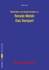 Materialien und Kopiervorlagen zu Renate Welsh 'Das Vamperl'