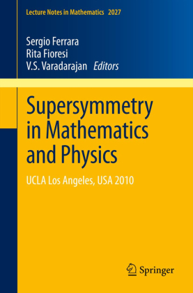 Supersymmetry in Mathematics and Physics 