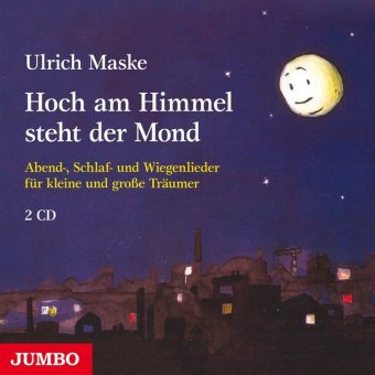 Hoch am Himmel steht der Mond, 2 Audio-CD