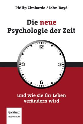 Die neue Psychologie der Zeit 