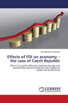 Effects of FDI on economy - the case of Czech Republic 