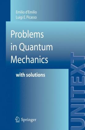 Problems in Quantum Mechanics 
