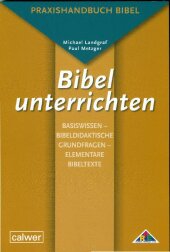 Bibel unterrichten Basiswissen