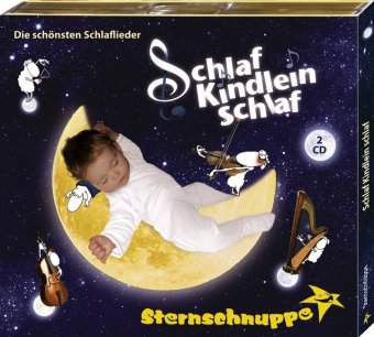 Schlaf Kindlein schlaf, 2 Audio-CDs