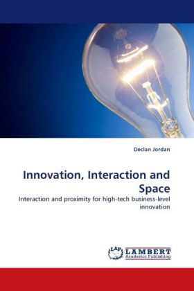 Innovation, Interaction and Space 