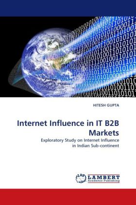Internet Influence in IT B2B Markets 