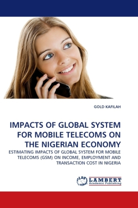 IMPACTS OF GLOBAL SYSTEM FOR MOBILE TELECOMS ON THE NIGERIAN ECONOMY 
