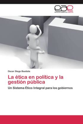 La ética en la política y la gestión pública 