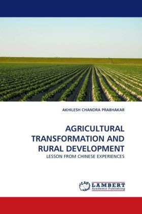 AGRICULTURAL TRANSFORMATION AND RURAL DEVELOPMENT 