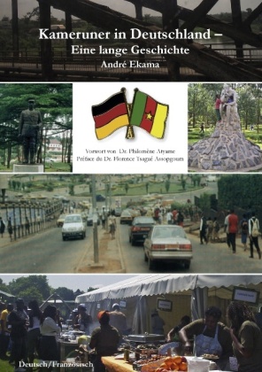 Kameruner in Deutschland - Eine lange Geschichte 