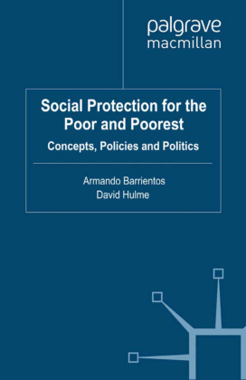 Social Protection for the Poor and Poorest 