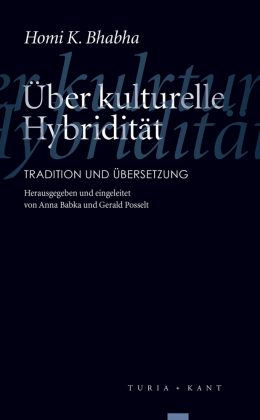 Über kulturelle Hybridität 