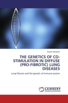 THE GENETICS OF CO-STIMULATION IN DIFFUSE (PRO-FIBROTIC) LUNG DISEASES 