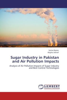 Sugar Industry in Pakistan and Air Pollution Impacts 
