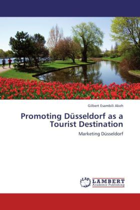 Promoting Düsseldorf as a Tourist Destination 