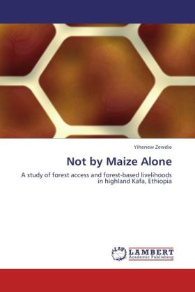 Not by Maize Alone 