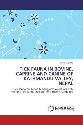 TICK FAUNA IN BOVINE, CAPRINE AND CANINE OF KATHMANDU VALLEY, NEPAL 