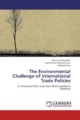 The Environmental Challenge of International Trade Policies 