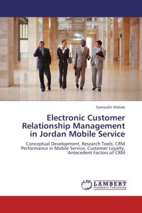 Electronic Customer Relationship Management in Jordan Mobile Service 