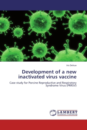 Development of a new inactivated virus vaccine 