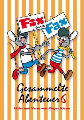 Fix und Fax, Gesammelte Abenteuer 