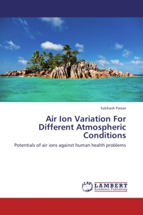 Air Ion Variation For Different Atmospheric Conditions 
