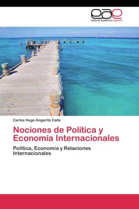 Nociones de Política y Economía Internacionales 