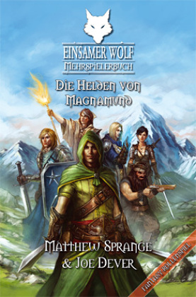 Einsamer Wolf Mehrspielerbuch 3 - Die Helden von Magnamund 