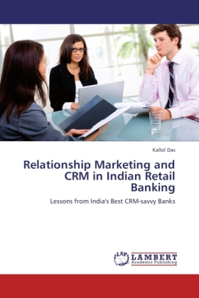 Relationship Marketing and CRM in Indian Retail Banking 