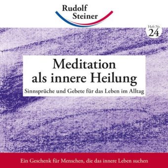 Meditation als innere Heilung 