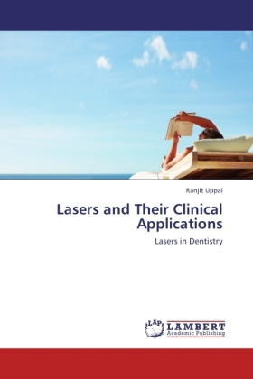 Lasers and Their Clinical Applications 